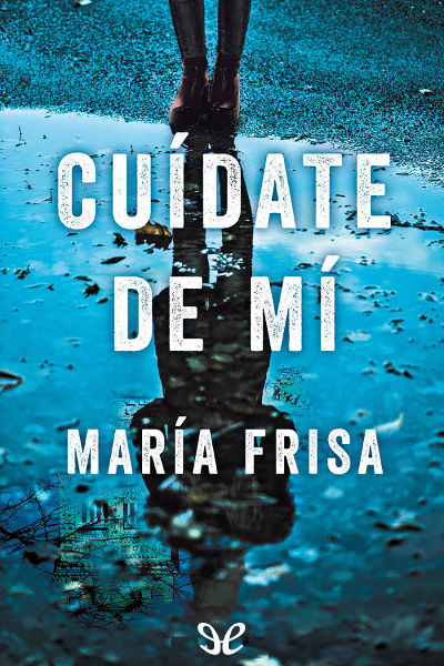 libro gratis Cuídate de mí