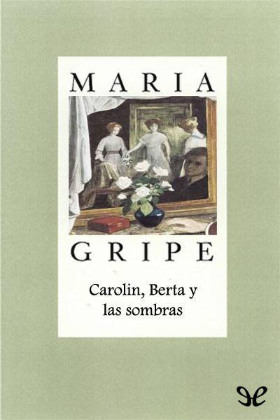 libro gratis Carolin, Berta y las sombras