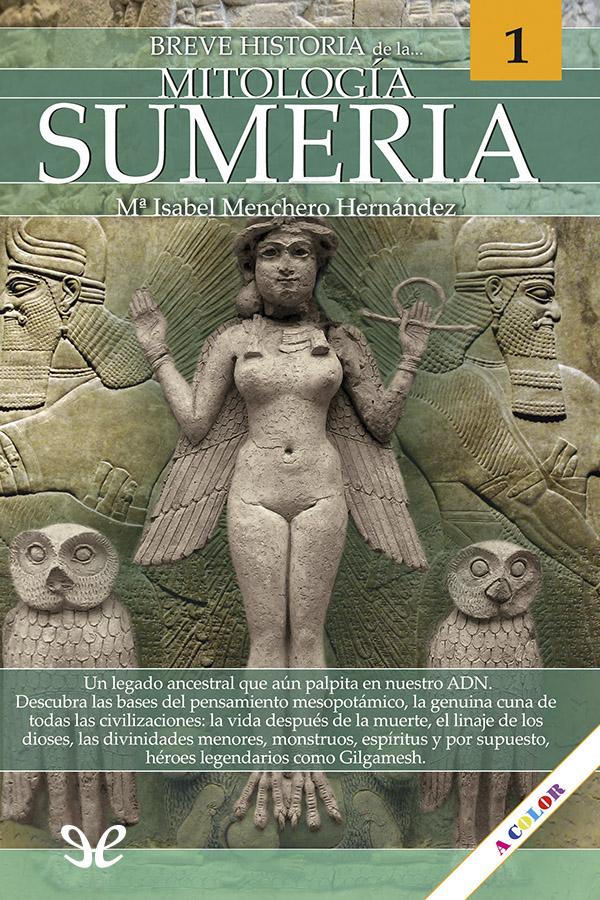 descargar libro Breve historia de la Mitología Sumeria