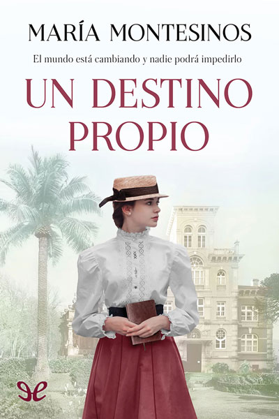 descargar libro Un destino propio