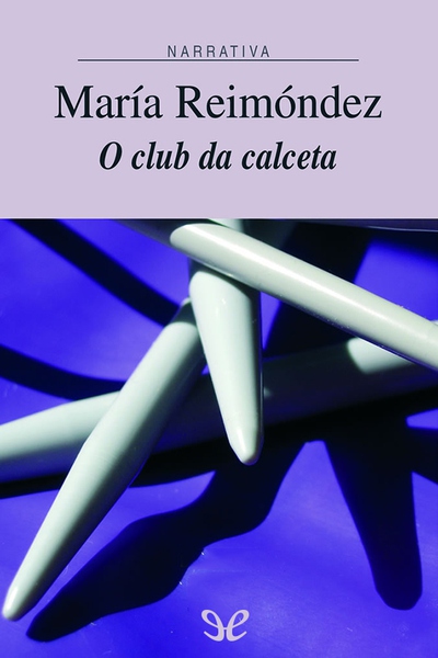 descargar libro O club da calceta