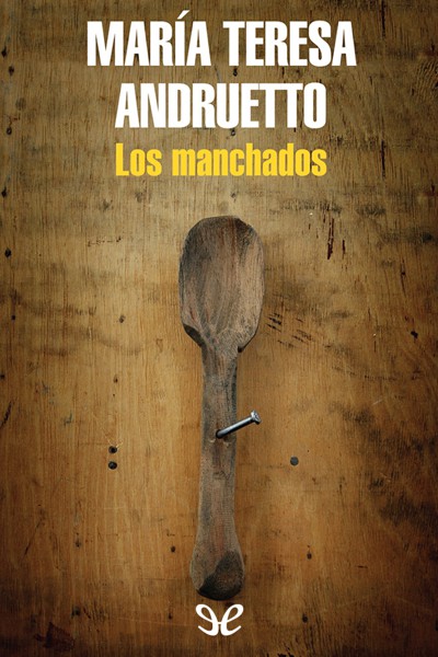 descargar libro Los manchados