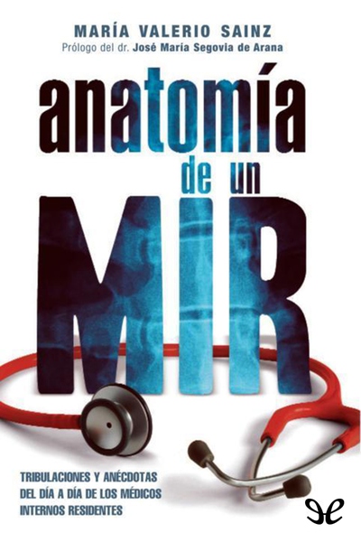 descargar libro Anatomía de un MIR