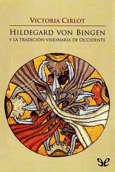 libro gratis Hildegard von Bingen y la tradición visionaria de Occidente