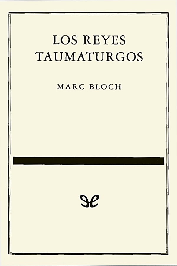 descargar libro Los reyes taumaturgos