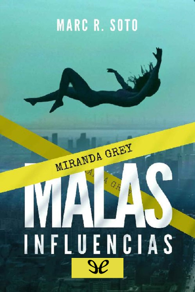 libro gratis Malas influencias