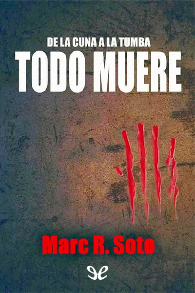 libro gratis Todo muere