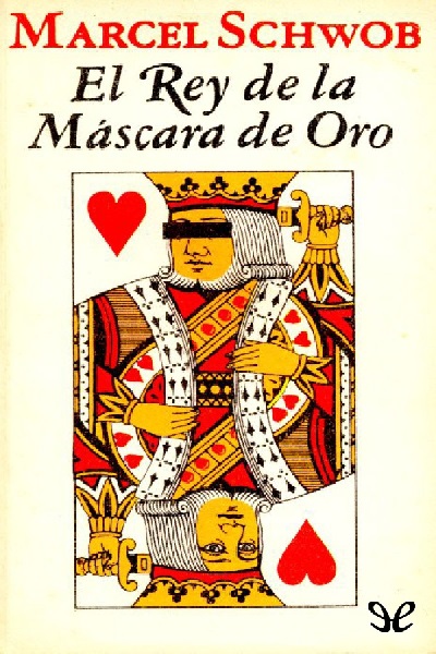 descargar libro El Rey de la Máscara de Oro