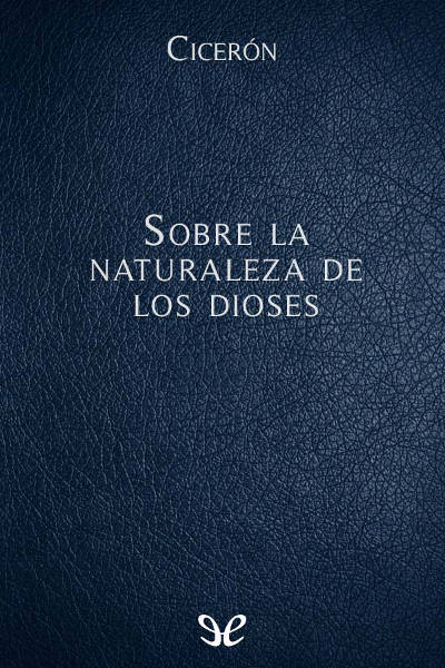 descargar libro Sobre la naturaleza de los dioses