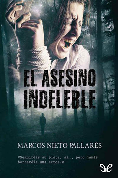 descargar libro El asesino indeleble