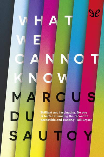 descargar libro What We Cannot Know