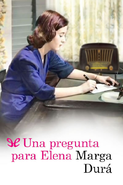 descargar libro Una pregunta para Elena