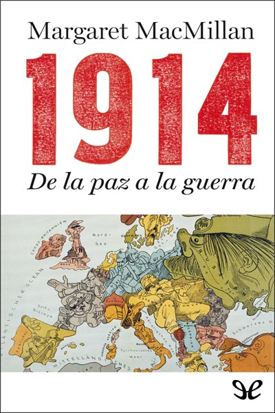 libro gratis 1914. De la paz a la guerra