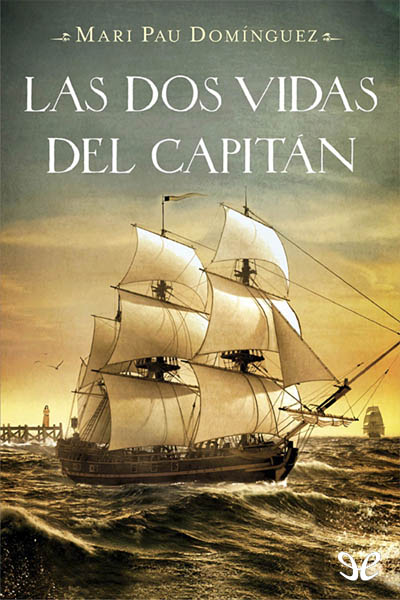 descargar libro Las dos vidas del capitán