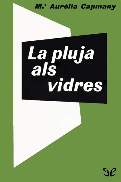 libro gratis La pluja als vidres