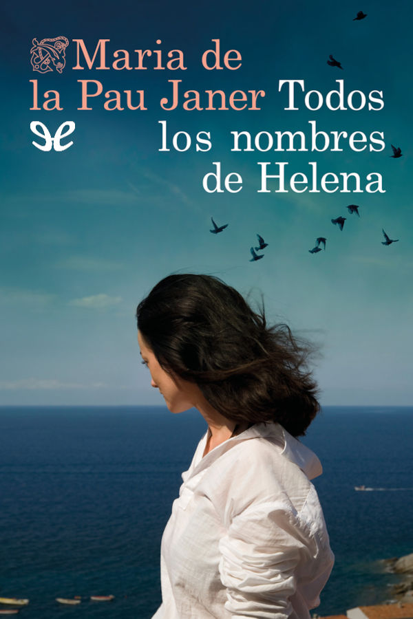 descargar libro Todos los nombres de Helena