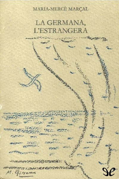 descargar libro La germana, lestrangera