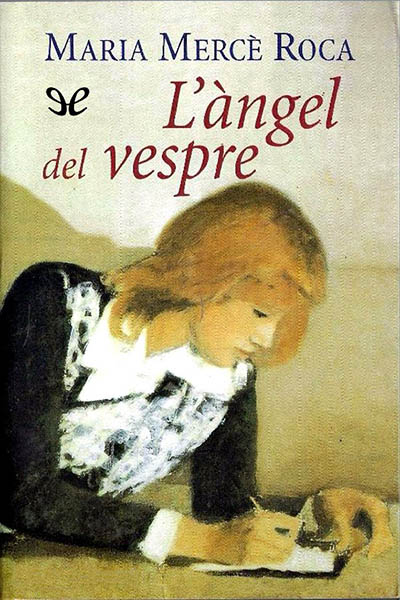 libro gratis Làngel del vespre