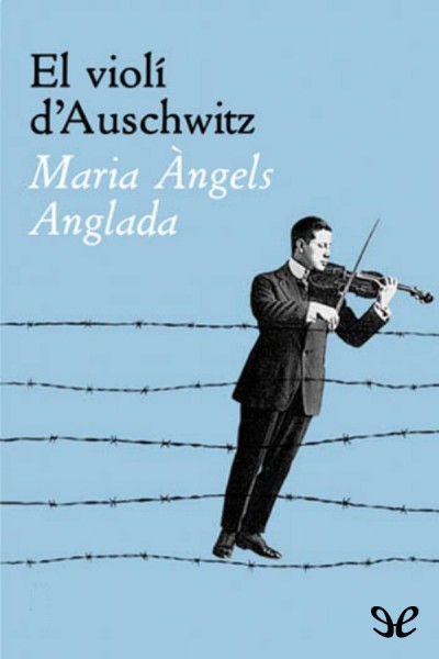 descargar libro El violí dAuschwitz