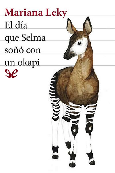 descargar libro El día que Selma soñó con un okapi