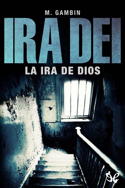 descargar libro La ira de Dios