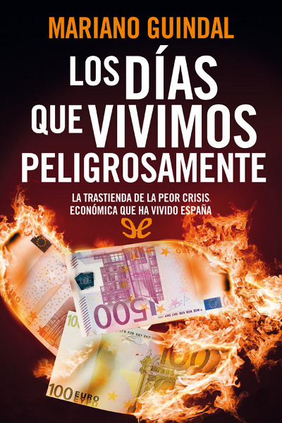 descargar libro Los días que vivimos peligrosamente