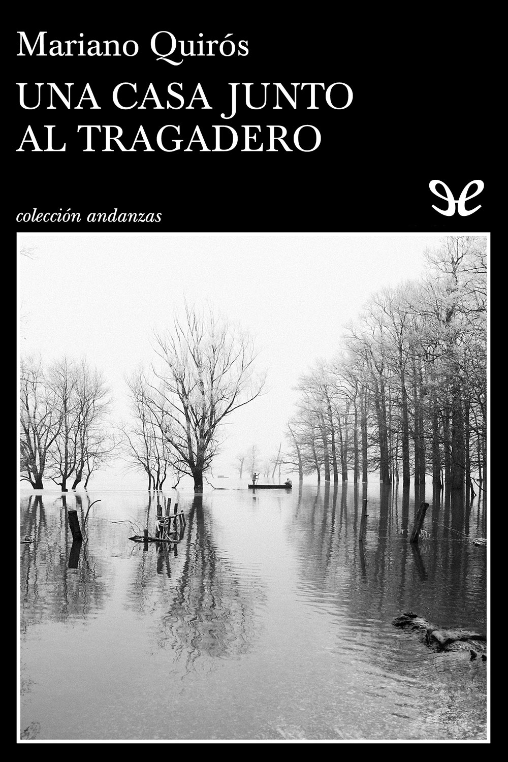 descargar libro Una casa junto al Tragadero