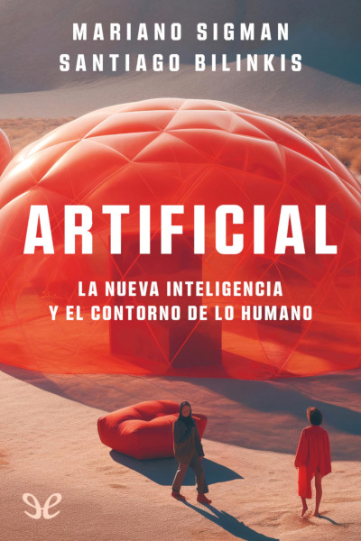 libro gratis Artificial. La nueva inteligencia y el contorno de lo humano