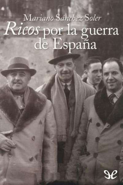 descargar libro Ricos por la guerra de España