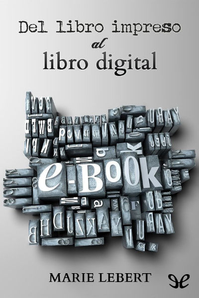 Del libro impreso al libro digital gratis en epub
