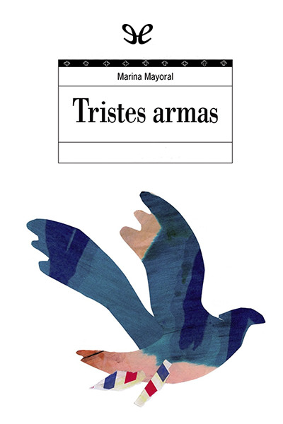 descargar libro Tristes armas