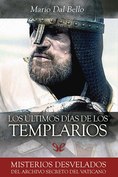 descargar libro Los últimos días de los templarios