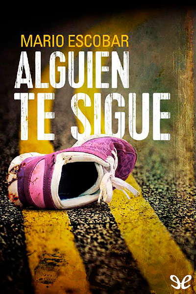 libro gratis Alguien te sigue