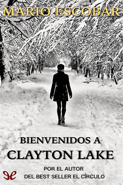 descargar libro Bienvenidos a Clayton Lake