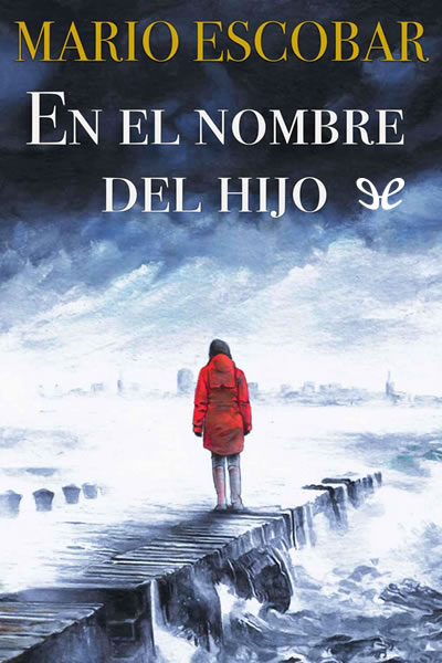 descargar libro En el nombre del Hijo