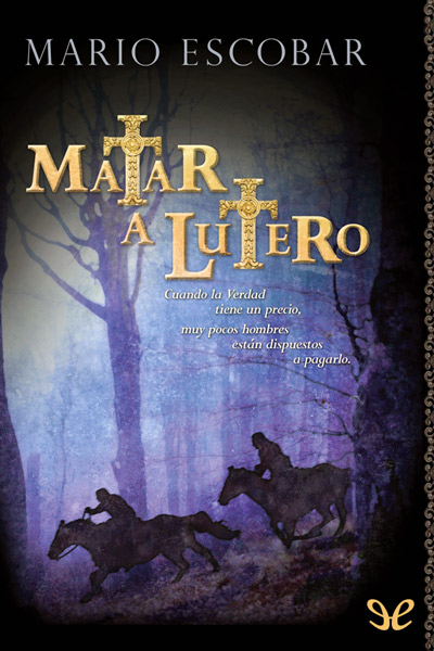 descargar libro Matar a Lutero