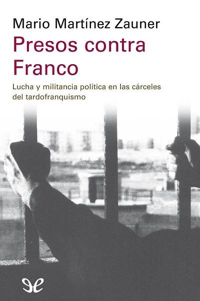 descargar libro Presos contra Franco