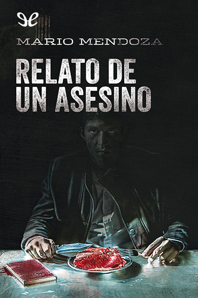 descargar libro Relato de un asesino