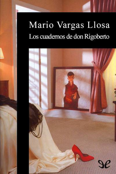 descargar libro Los cuadernos de don Rigoberto