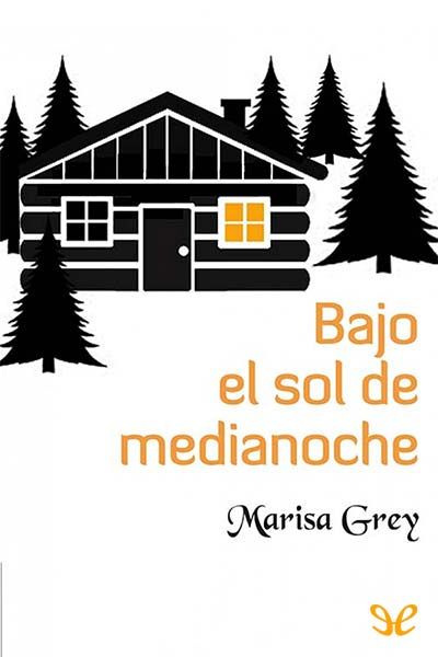 descargar libro Bajo el sol de medianoche