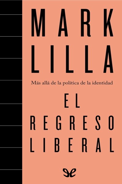 descargar libro El regreso liberal