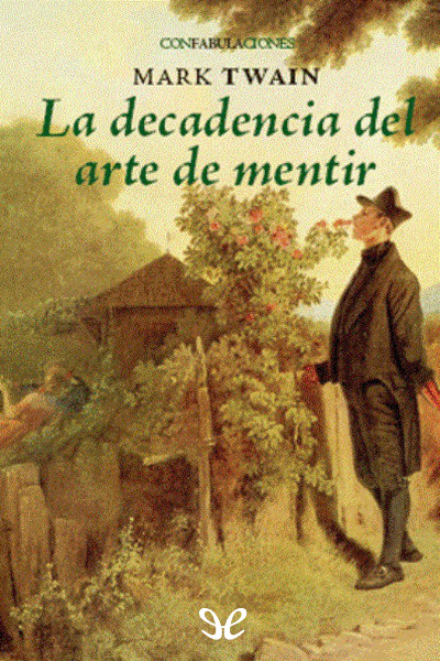 descargar libro La decadencia del arte de mentir