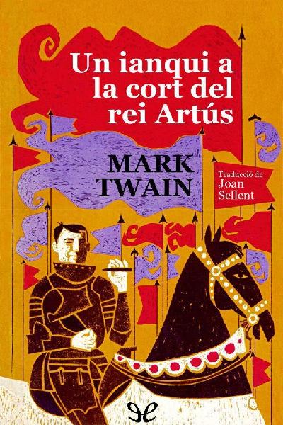 libro gratis Un ianqui a la cort del rei Artús