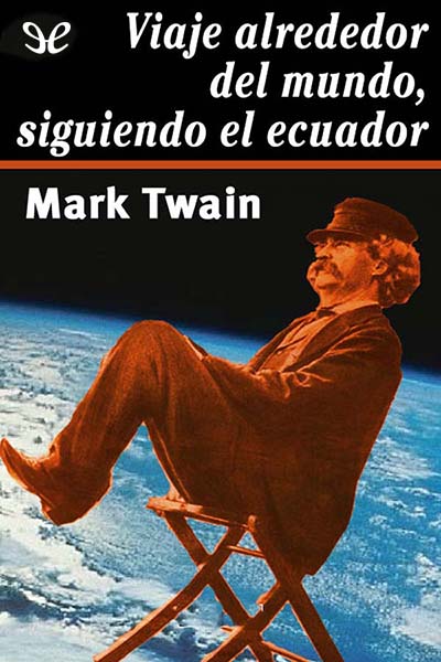 descargar libro Viaje alrededor del mundo, siguiendo el Ecuador