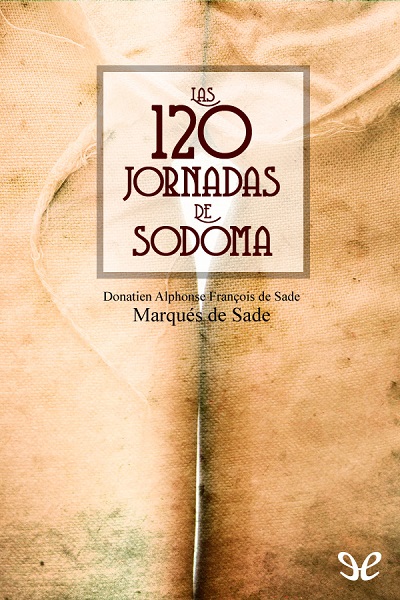 descargar libro Las 120 jornadas de Sodoma