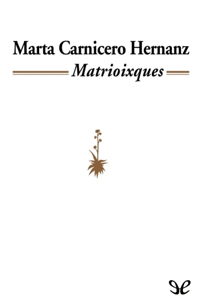 descargar libro Matrioixques