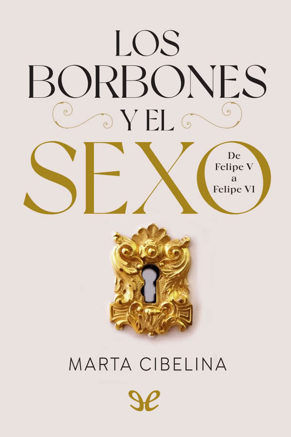 descargar libro Los Borbones y el sexo