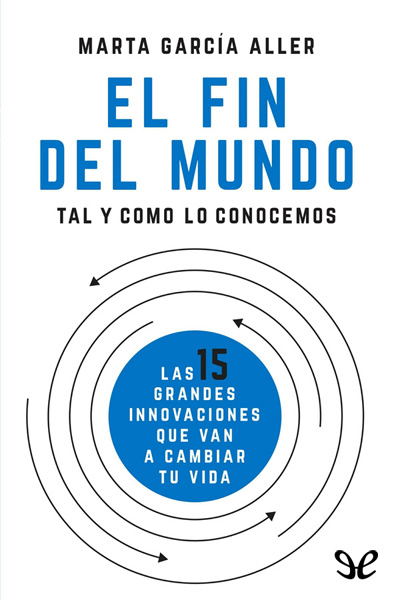 descargar libro El fin del mundo tal y como lo conocemos