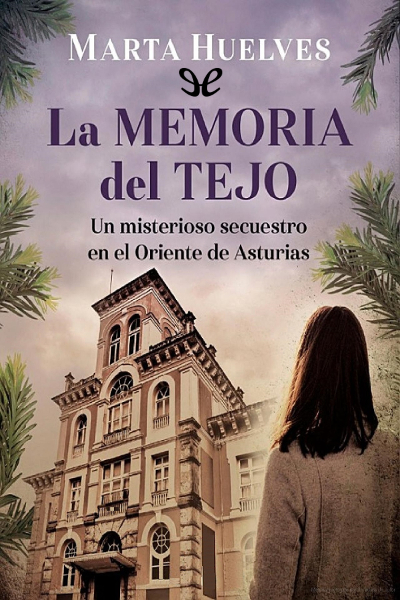 descargar libro La memoria del tejo