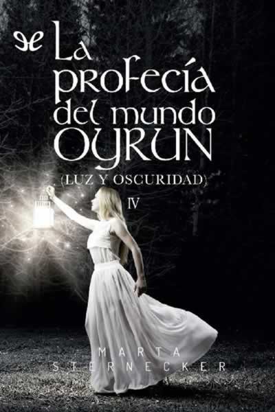 descargar libro La profecía del mundo Oyrun. Luz y oscuridad